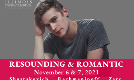 Illinois Symphony Orchestra – Resounding & Romantic November 6, 2021 @ UISPAC